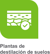 Plantas de destilación de suelos