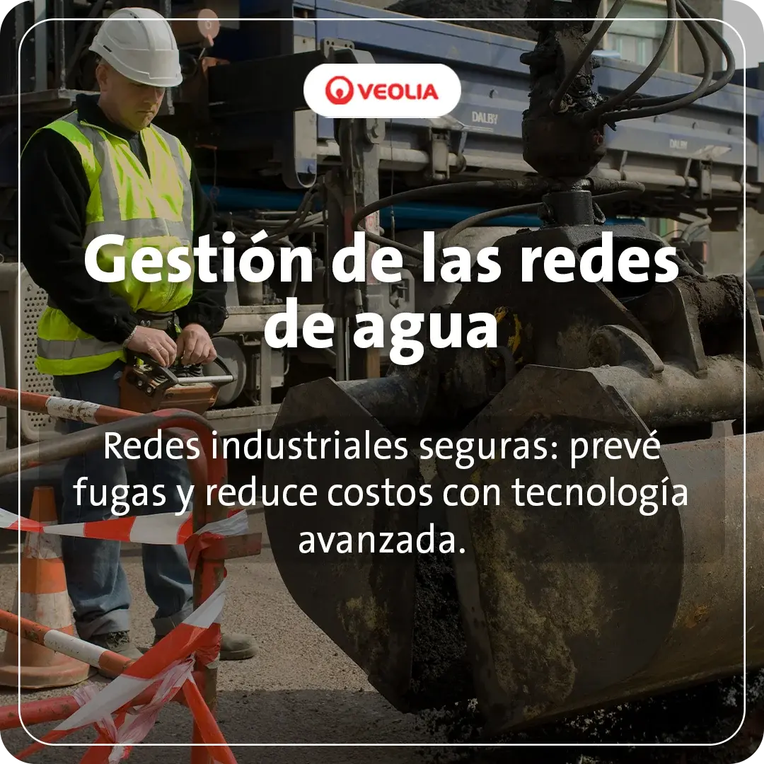 Veolia - Servicio Gestión de redes de agua